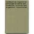 Handbuch der allgemeinen Pathologie für Aerzte und Studirende: Mit in den Text eingedruckt. Holzschnitten...