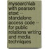 Mysearchlab with Pearson Etext -- Standalone Access Code -- For Public Relations Writing and Media Techniques