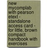 New Mycomplab With Pearson Etext - Standalone Access Card - For Little, Brown Compact Handbook With Exercises door Jane E. Aaron