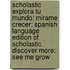 Scholastic Explora Tu Mundo: Mirame Crecer: Spanish Language Edition of Scholastic Discover More: See Me Grow