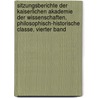 Sitzungsberichte Der Kaiserlichen Akademie Der Wissenschaften, Philosophisch-Historische Classe, Vierter Band door Kaiserl. Akademie Der Wissenschaften In Wien. Philosophisch-Historische Klasse