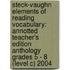 Steck-Vaughn Elements of Reading Vocabulary: Annotted Teacher's Edition Anthology Grades 5 - 8 (Level C) 2004