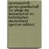 Vereinsschrift - Görres-Gesellschaft Zur Plege Der Wissenschaft Im Katholischen Deutschland (German Edition)