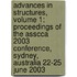 Advances in Structures, Volume 1: Proceedings of the Asscca 2003 Conference, Sydney, Australia 22-25 June 2003