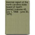 Biennial Report of the North Carolina State Board of Health [Serial] (Volume 43, July 1, 1968 - June 30, 1970)