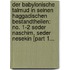 Der Babylonische Talmud In Seinen Haggadischen Bestandtheilen: No. 1-2 Seder Naschim, Seder Nesekin [part 1...