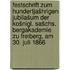 Festschrift zum hundertjašhrigen Jubilašum der Košnigl. Sašchs. bergakademie zu Freiberg, am 30. juli 1866