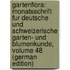Gartenflora: Monatsschrift Fur Deutsche Und Schweizerische Garten- Und Blumenkunde, Volume 48 (German Edition)