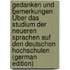 Gedanken Und Bemerkungen Über Das Studium Der Neueren Sprachen Auf Den Deutschen Hochschulen (German Edition)