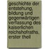 Geschichte der Entstehung, Bildung und gegenwärtigen Verfassung des Kaiserlichen Reichshofraths, Erster Theil