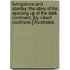 Livingstone and Stanley: the story of the opening up of the Dark Continent, [By Robert Cochrane.] Illustrated.