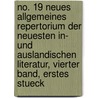 No. 19 Neues Allgemeines Repertorium der Neuesten In- und Auslandischen Literatur, vierter Band, erstes Stueck door Onbekend
