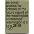 Personal Policies for Schools of the Future Report of the Washington Conference Washington D C June 25-29 1957