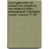 Sitzungsberichte Der Kaiserlichen Akademie Der Wissenschaften, Philosophisch-Historische Classe, Volumes 71-90