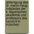 Abfertigung Des Dr. Martin Haug, Mitgliedes Der K. Bayerischen Akademie Und Professors Des Sanskrit In München