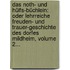 Das Noth- Und Hülfs-büchlein: Oder Lehrreiche Freuden- Und Trauer-geschichte Des Dorfes Mildheim, Volume 2...