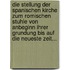 Die Stellung Der Spanischen Kirche Zum Romischen Stuhle Von Anbeginn Ihrer Grundung Bis Auf Die Neueste Zeit...