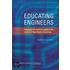 Educating Engineers: Preparing 21st Century Leaders in the Context of New Modes of Learning: Summary of a Forum