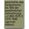 Geschichte Des Karäerthums.: Bis 900 Der Gewöhnlichen Zeitrechnung. V.2 900-1575 3 1575-1865 (German Edition) by Fürst Julius