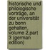 Historische Und Philologische Vorträge, an Der Universität Zu Bonn Gehalten, Volume 2,part 3 (German Edition)