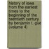 History of Iowa from the Earliest Times to the Beginning of the Twentieth Century by Benjamin T. Gue (Volume 4)