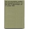 Isak Noa Mannheimer, Prediger : eine biographische Skizze : zur Feier des 70. Geburtstages, am 17. October 1863 door Wolf