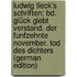 Ludwig Tieck's Schriften: Bd. Glück Giebt Verstand. Der Funfzehnte November. Tod Des Dichters (German Edition)