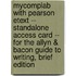 Mycomplab With Pearson Etext -- Standalone Access Card -- For The Allyn & Bacon Guide To Writing, Brief Edition