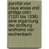 Parzifal Von Claus Wisse Und Philipp Colin (1331 Bis 1336): Eine Erganzung Der Dichtung Wolframs Von Eschenbach