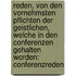 Reden, Von Den Vornehmsten Pflichten Der Geistlichen, Welche In Den Conferenzen Gehalten Worden: Conferenzreden