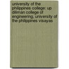 University of the Philippines College: Up Diliman College of Engineering, University of the Philippines Visayas door Books Llc