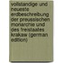 Vollstandige Und Neueste Erdbeschreibung Der Preussischen Monarchie Und Des Freistaates Krakaw (German Edition)