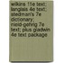 Wilkins 11E Text; Langlais 4e Text; Stedman's 7e Dictionary; Nield-Gehrig 7e Text; Plus Gladwin 4e Text Package