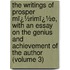 the Writings of Prosper Mï¿½Rimï¿½E, with an Essay on the Genius and Achievement of the Author (Volume 3)