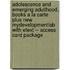Adolescence and Emerging Adulthood, Books a la Carte Plus New Mydevelopmentlab with Etext -- Access Card Package