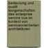 Bedeutung Und Qualit Tseigenschaften Des Enterprise Service Bus Im Kontext Von Serviceorientierten Architekturen
