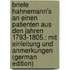 Briefe Hahnemann's an Einen Patienten Aus Den Jahren 1793-1805.: Mit Einleitung Und Anmerkungen (German Edition)