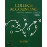 College Accounting Chapters 1-12 With Study Guide And Working Papers Plus New Myaccountinglab With Pearson Etext by Jeffrey Slater
