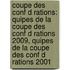 Coupe Des Conf D Rations: Quipes de La Coupe Des Conf D Rations 2009, Quipes de La Coupe Des Conf D Rations 2001