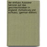 Der Einfluss Äusserer Faktoren Auf Das Geschlechtsleben in England: (Fortsetzurg Und Schluss). (German Edition) door Bloch Iwan