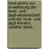 Forst-Archiv zur Erweiterung der Forst- und Jagd-Wissenschaft und der Forst- und Jagd-Literatur, Zwölfter Band.