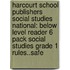 Harcourt School Publishers Social Studies National: Below Level Reader 6 Pack Social Studies Grade 1 Rules..Safe