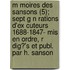 M Moires Des Sansons (5); Sept G N Rations D'ex Cuteurs 1688-1847- Mis En Ordre, R Dig?'s Et Publ. Par H. Sanson