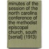 Minutes of the Session of the North Carolina Conference of the Methodist Episcopal Church, South [Serial] (1913)