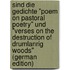 Sind Die Gedichte "Poem On Pastoral Poetry" Und "Verses On the Destruction of Drumlanrig Woods" (German Edition)