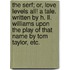 The Serf; or, Love levels All! A tale. Written by H. Ll. Williams upon the play of that name by Tom Taylor, etc.