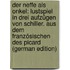 Der Neffe Als Onkel: Lustspiel in Drei Aufzügen Von Schiller. Aus Dem Französischen Des Picard (German Edition)