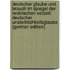 Deutscher Glaube Und Brauch Im Spiegel Der Reidnischen Vorzeit: Deutscher Unsterblichkeitsglaube (German Edition)