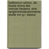 Halitherium Schinzi, die fossile Sirene des Mainzer Beckens. Eine vergleichendanatomische Studie von G.R. Lepsius door Lepsius