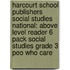 Harcourt School Publishers Social Studies National: Above Level Reader 6 Pack Social Studies Grade 3 Peo Who Care